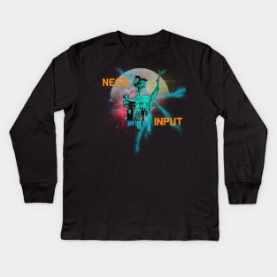 Need Input - Short Circuit Kids Long Sleeve T-Shirt